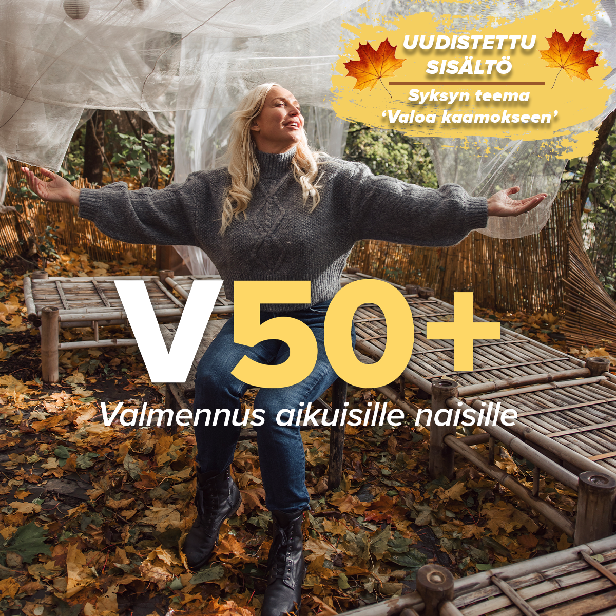 Valloittava V50+