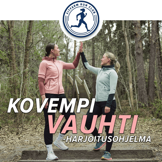 Kovempi vauhti - Harjoitusohjelma