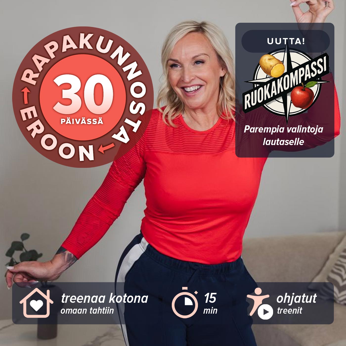Rapakunnosta eroon 30 päivässä