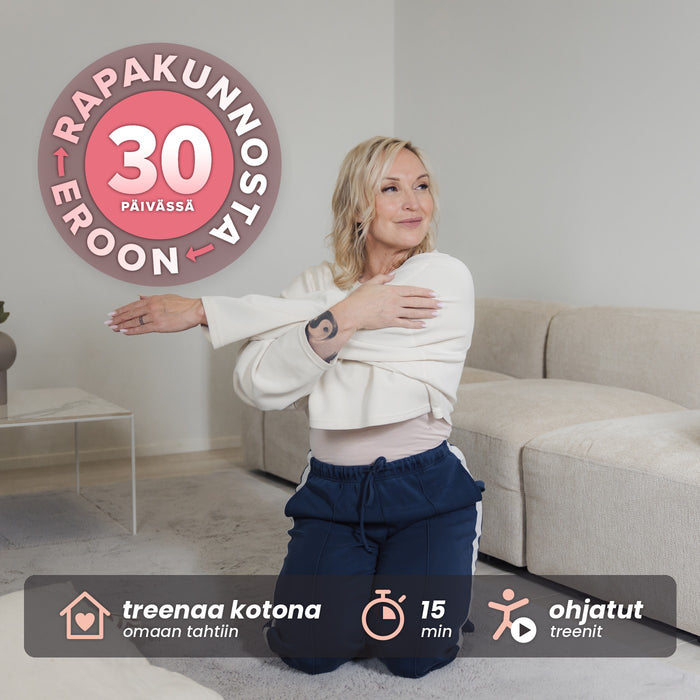Rapakunnosta eroon 30 päivässä